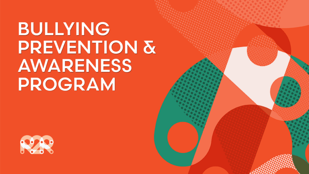 Bullying Prevention & Awareness Program