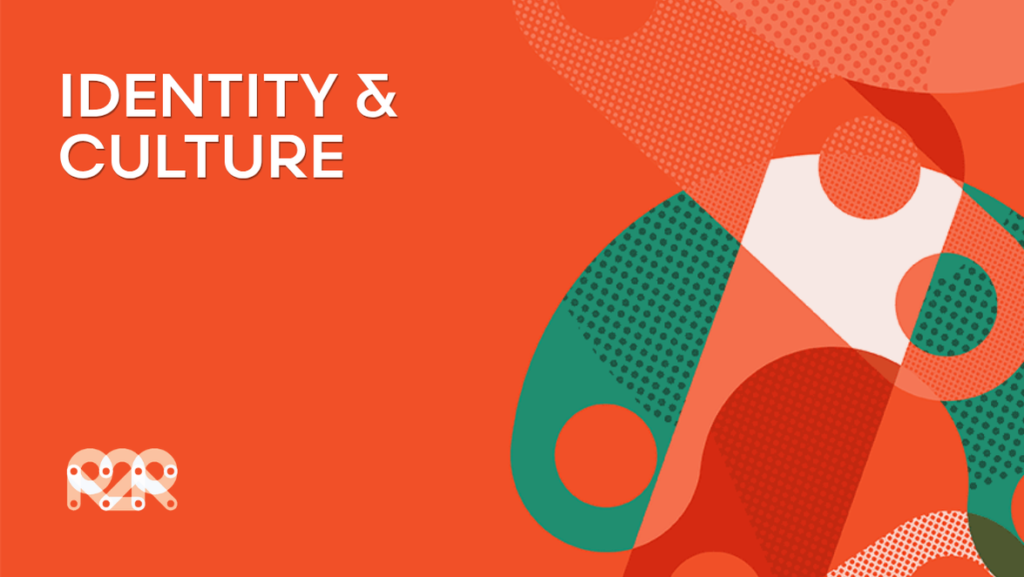 Identity & Culture