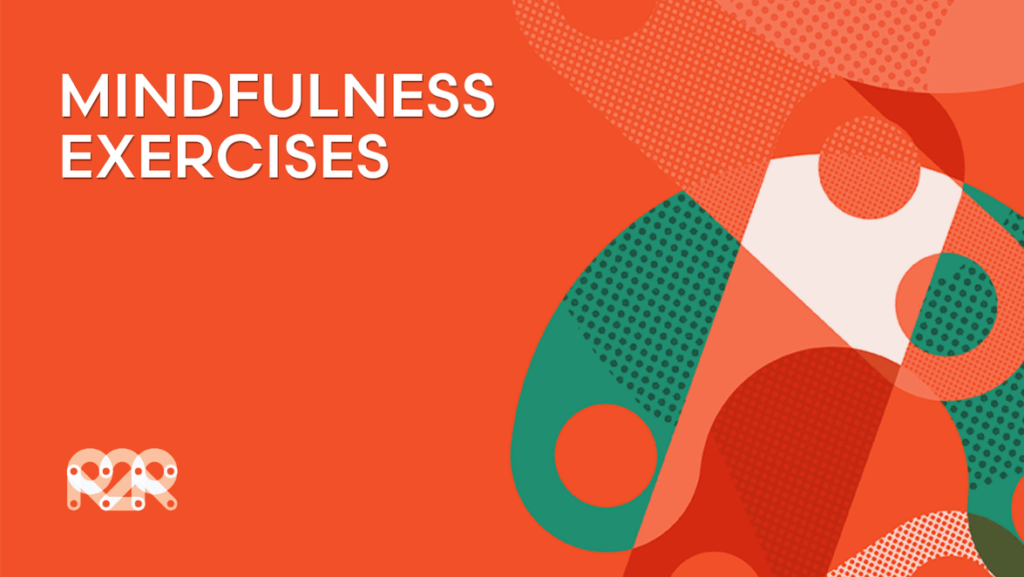 Mindfulness Exercises
