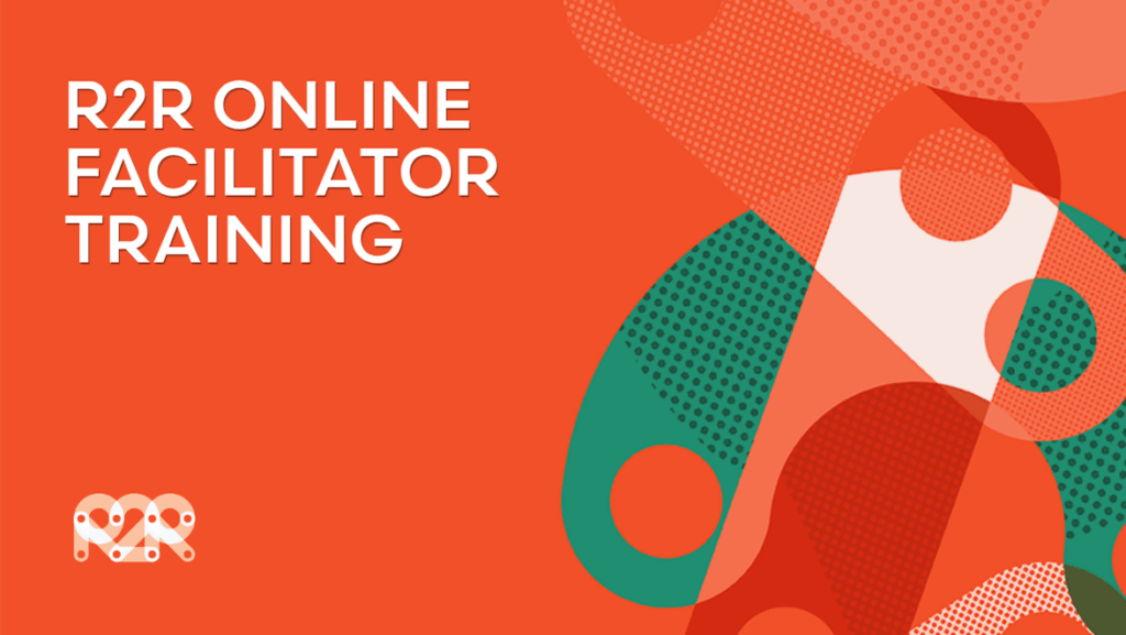 R2R Online Facilitator Training