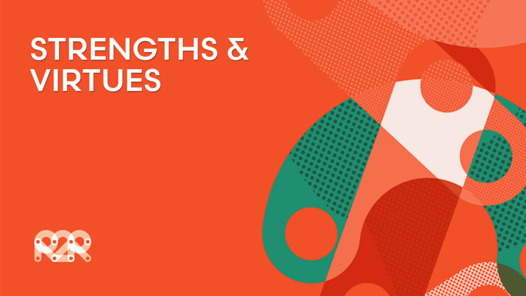 Strengths & Virtues